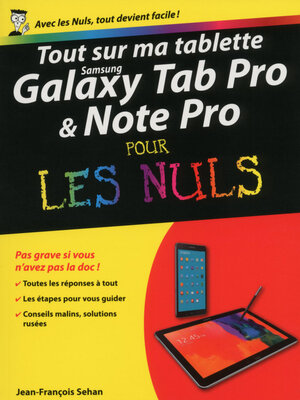 cover image of Tout sur ma tablette Samsung Galaxy TabPRO et NotePRO pour les Nuls